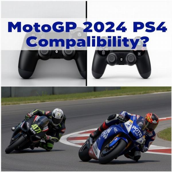 Compatibilité MotoGP 2024 PS4